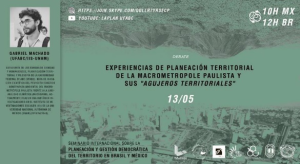 Leia mais sobre o artigo International Seminar on Democratic Territorial Planning in Brazil and Mexico – 2020