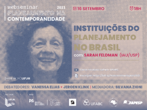Leia mais sobre o artigo Webseminar Planning in contemporary times: Institutions of planning in Brazil – 2021